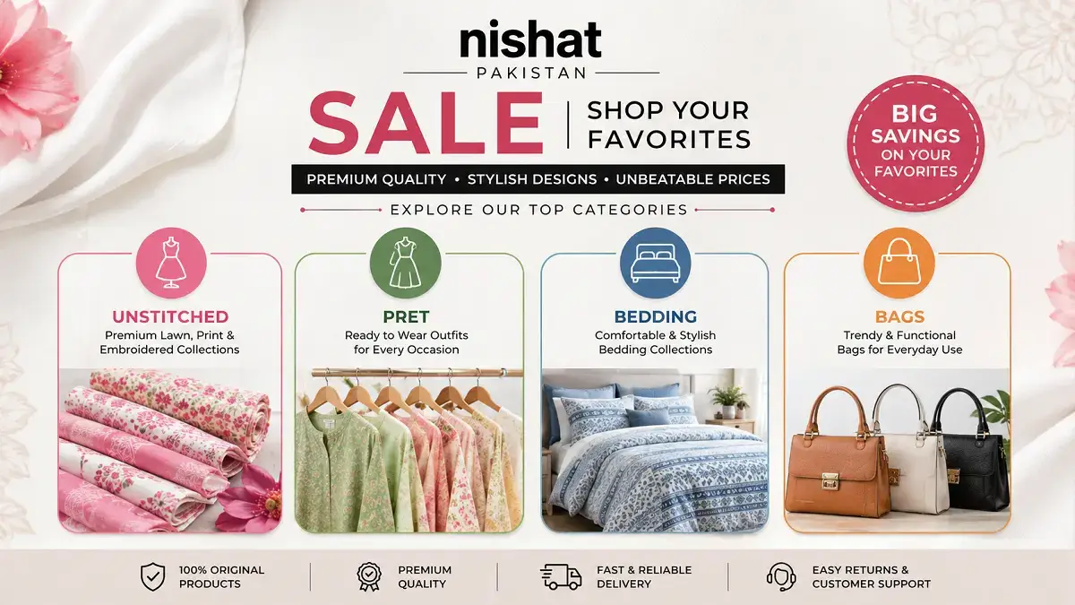 Nishat Linen Sale: How to Find the Best Nishat Sale Deals in Pakistan 3 Nishat sale product categories in Pakistan
