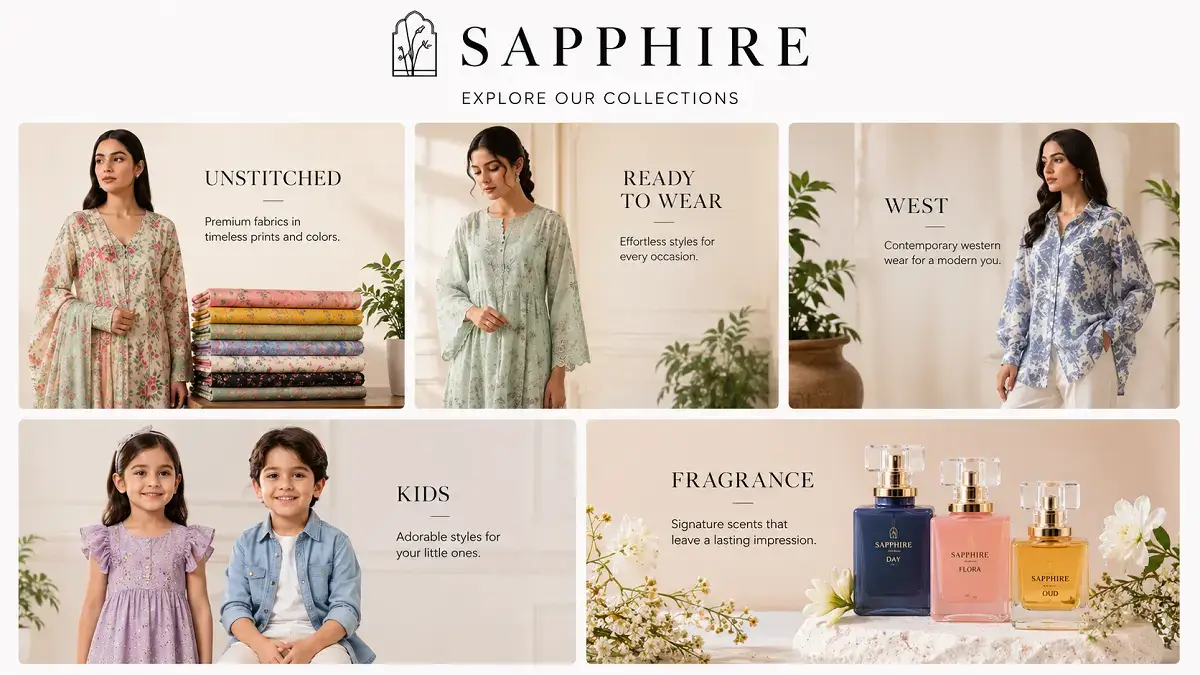 Sapphire clothing categories: unstitched, ready to wear, west, kids