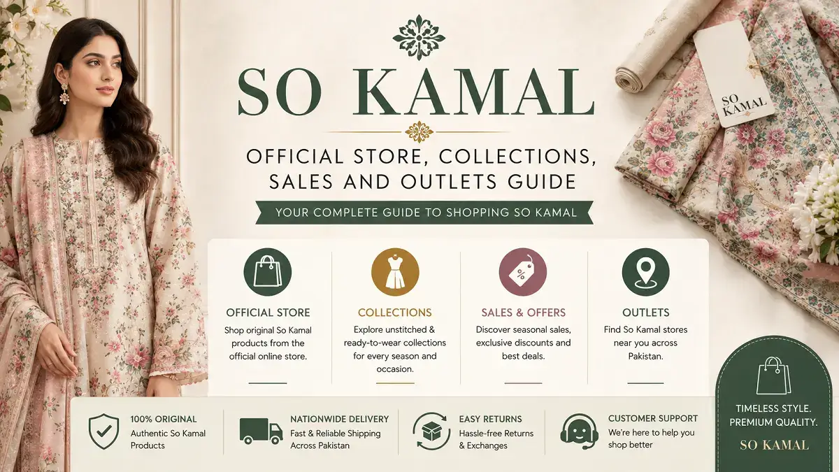 So Kamal: Official Store, Collections, Sales and Outlets Guide