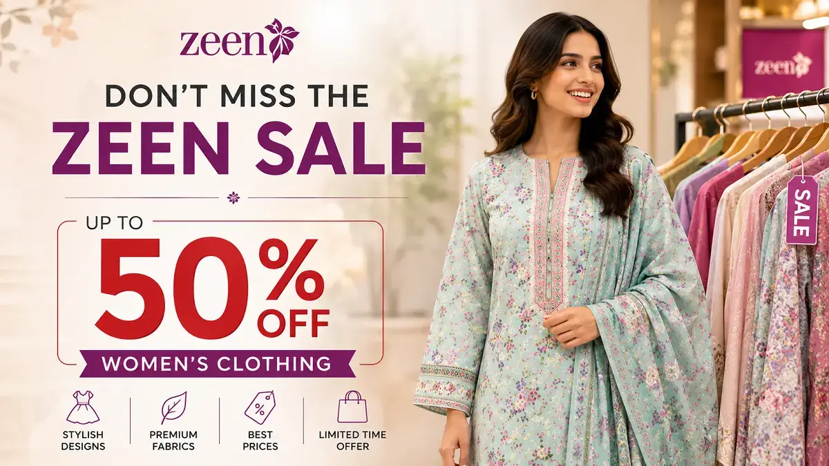 Zeen Sale 2026: Up to 50% Off Women's Clothing in Pakistan 1 zeen sale